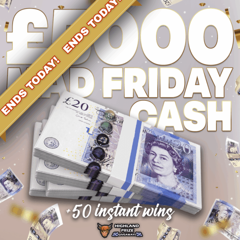 MAD FRIDAY £5,000 CASH + 50 INSTANT WINS - Highland Prize Giveaways